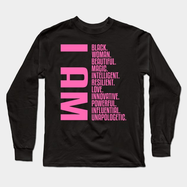 I Am, A Powerful Black Woman Long Sleeve T-Shirt by UrbanLifeApparel